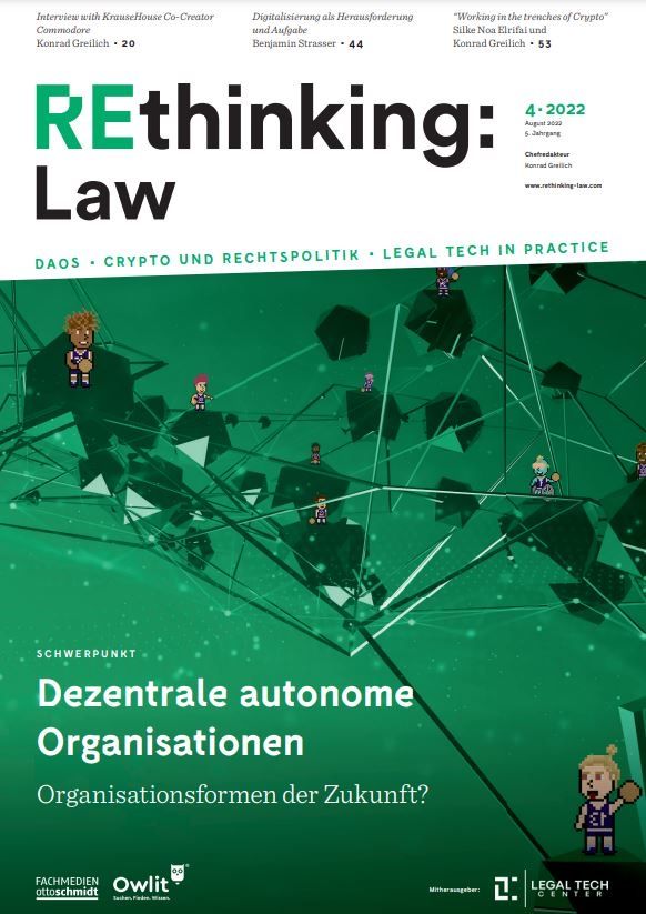 Editor-in-Chief for Rethinkinglaw Magazin on DAOs